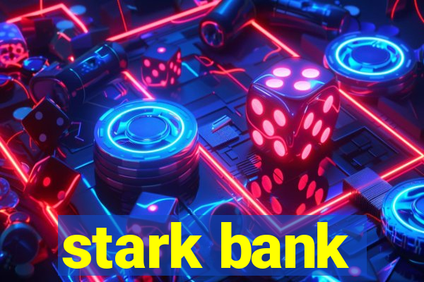 stark bank